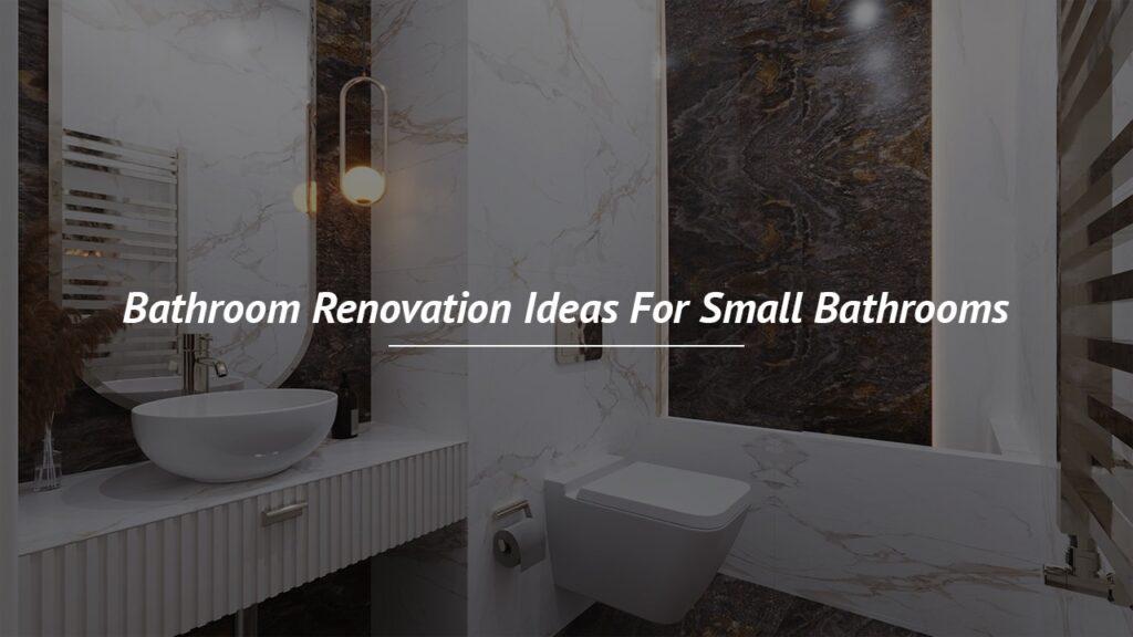 bathroom renovation ideas for small bathrooms